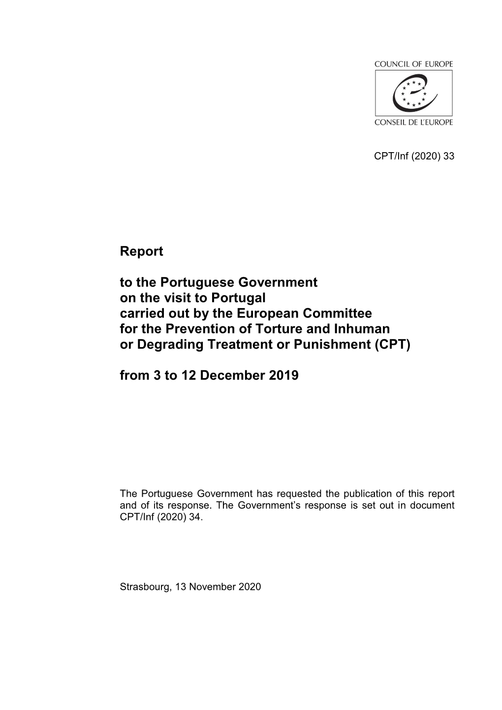 Report to the Portuguese Government on the Visit to Portugal Carried