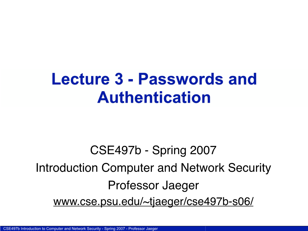 Lecture 3 - Passwords and Authentication