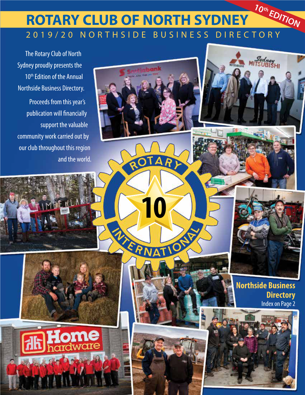 NORTHSIDE BUSINESS DIRECTORY 10 Th EDITION ROTARY CLUB of NORTH SYDNEY 2019/20 NORTHSIDE BUSINESS DIRECTORY
