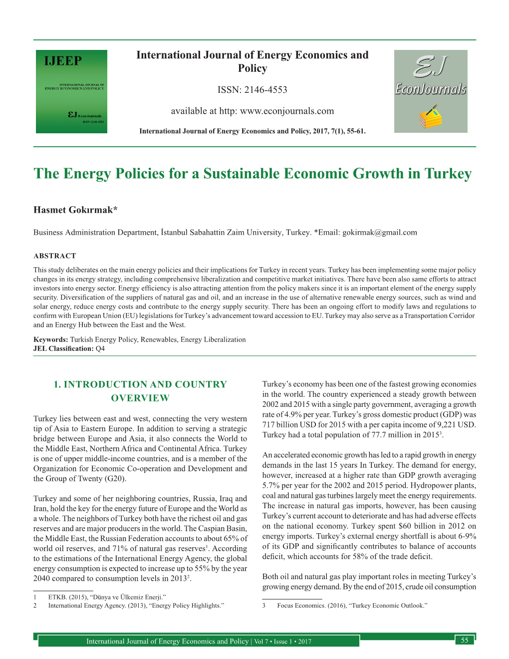 The Energy Policies for a Sustainable Economic Growth in Turkey