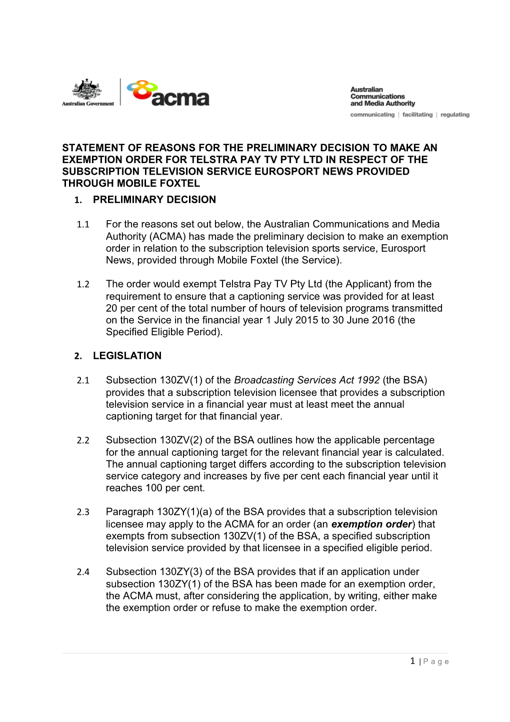 Statement of Reasons for the Preliminary Decision to Make an Exemption Order for Telstra