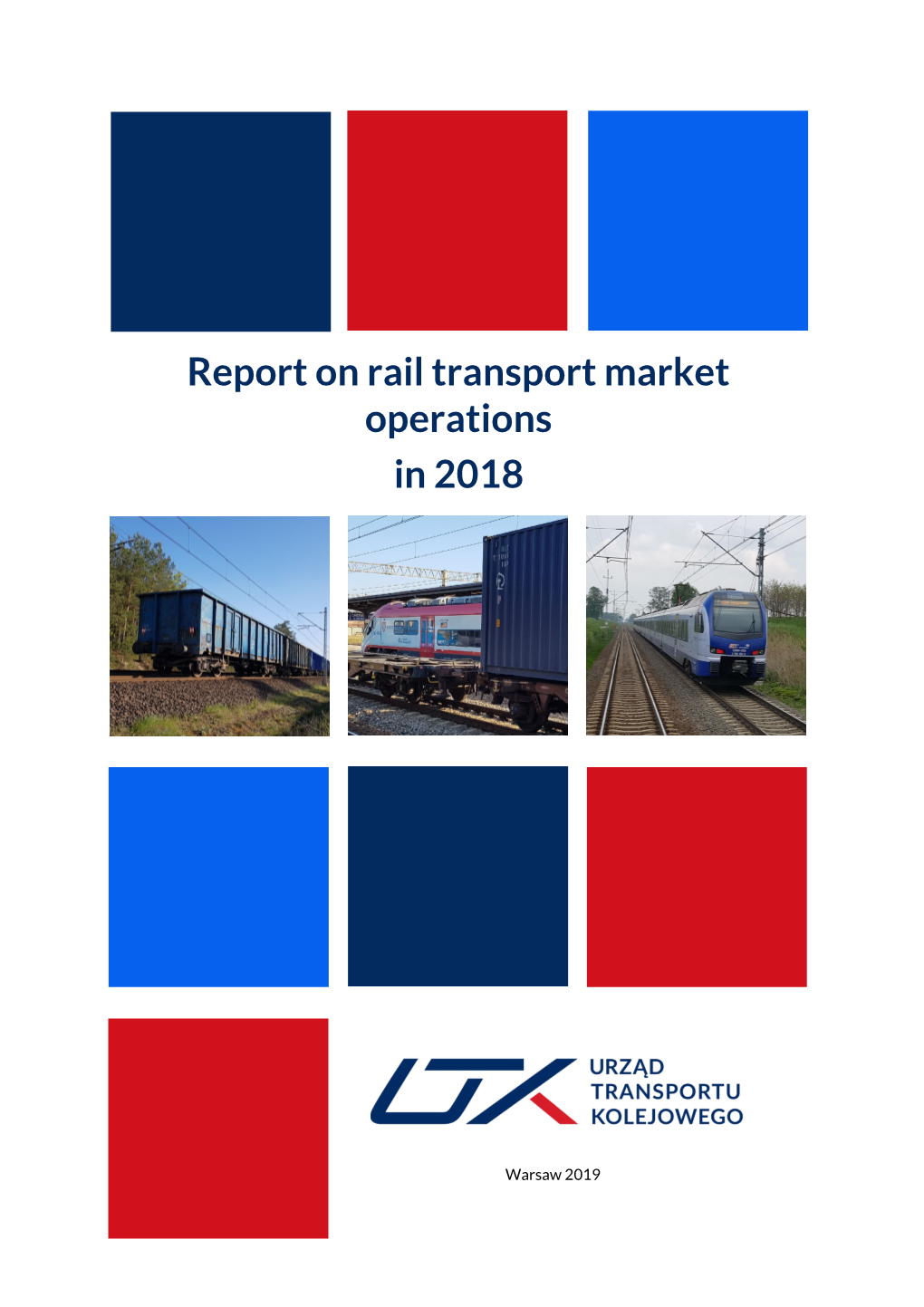 Report on Rail Transport Market Operations in 2018