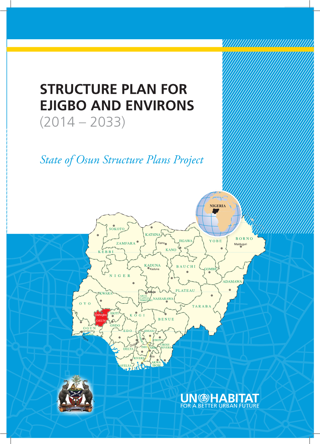 Structure Plan for Ejigbo and Environs (2014 – 2033)