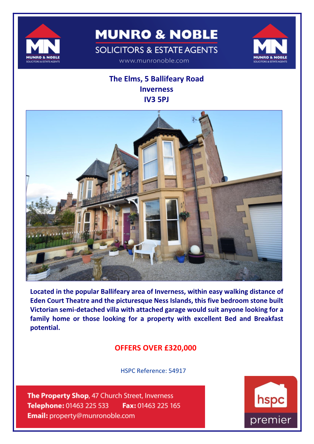 The Elms, 5 Ballifeary Road Inverness IV3 5PJ OFFERS OVER £320,000