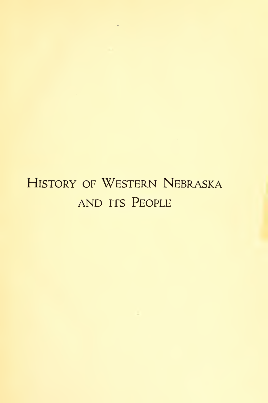 History of Western Nebraska