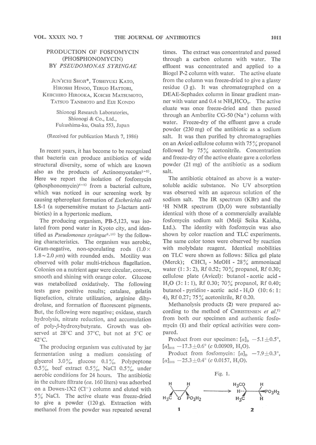 PRODUCTION of FOSFOMYCIN (PHOSPHONOMYCIN) by PSEUDOMONAS SYRINGAE in Recent Years, It Has Become to Be Recognized That Bacteria