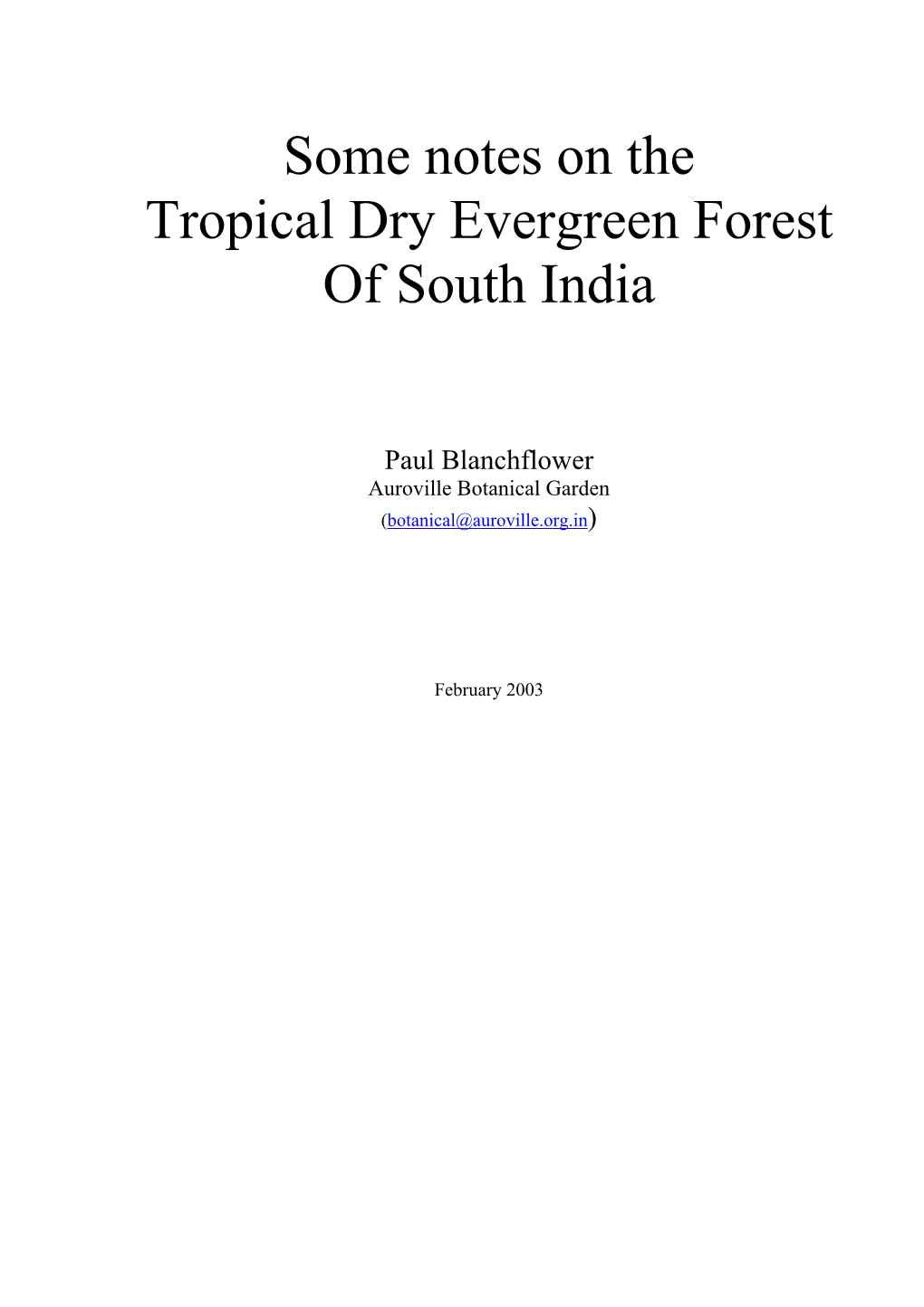 Some Notes on the Tropical Dry Evergreen Forest of South India