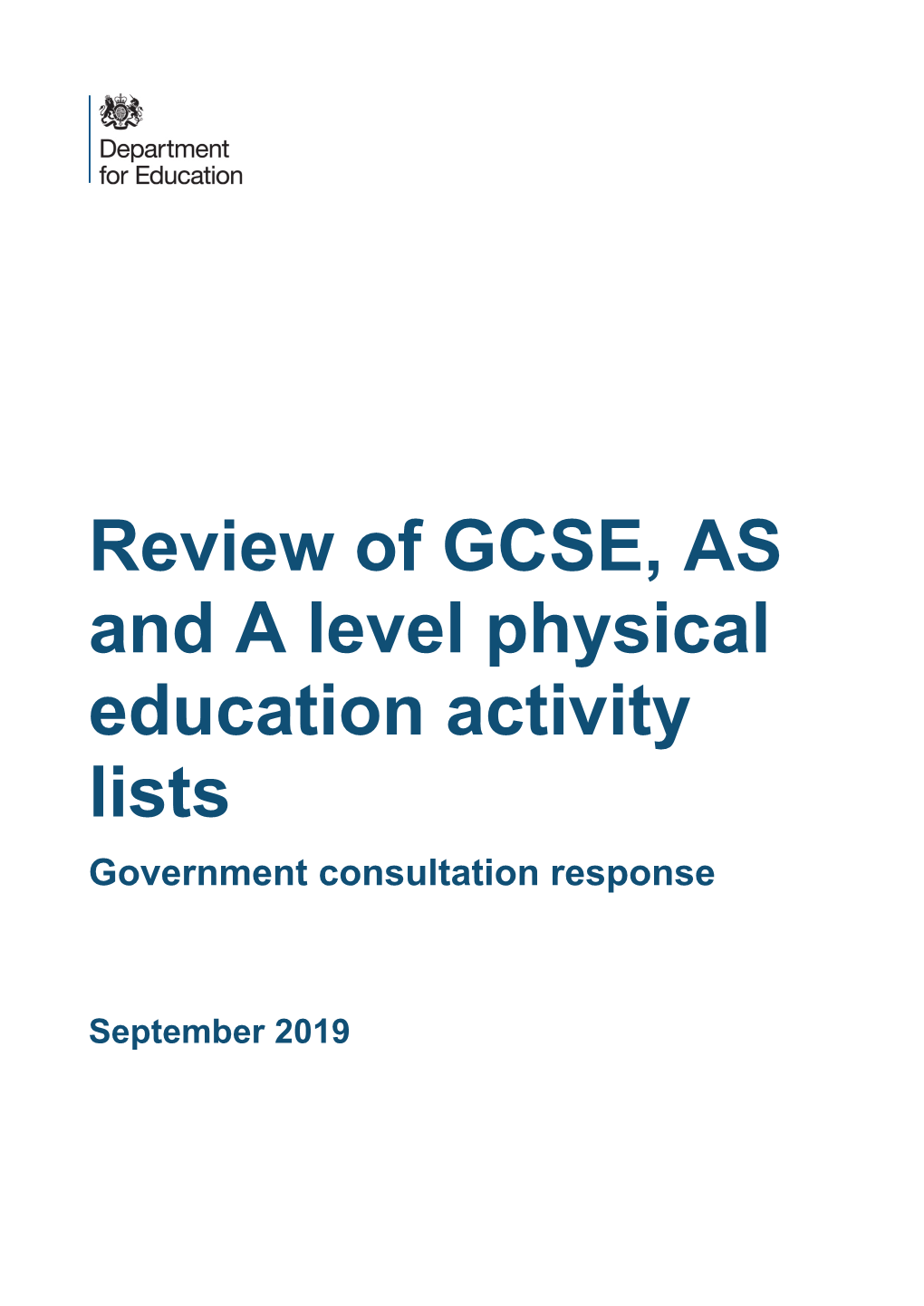 Review of GCSE, AS and a Level Physical Education Activity Lists Government Consultation Response