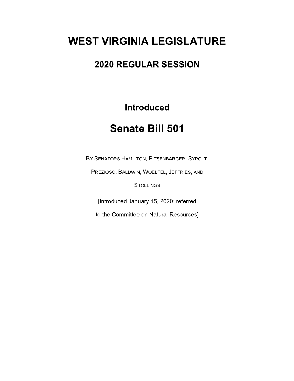 WEST VIRGINIA LEGISLATURE Senate Bill