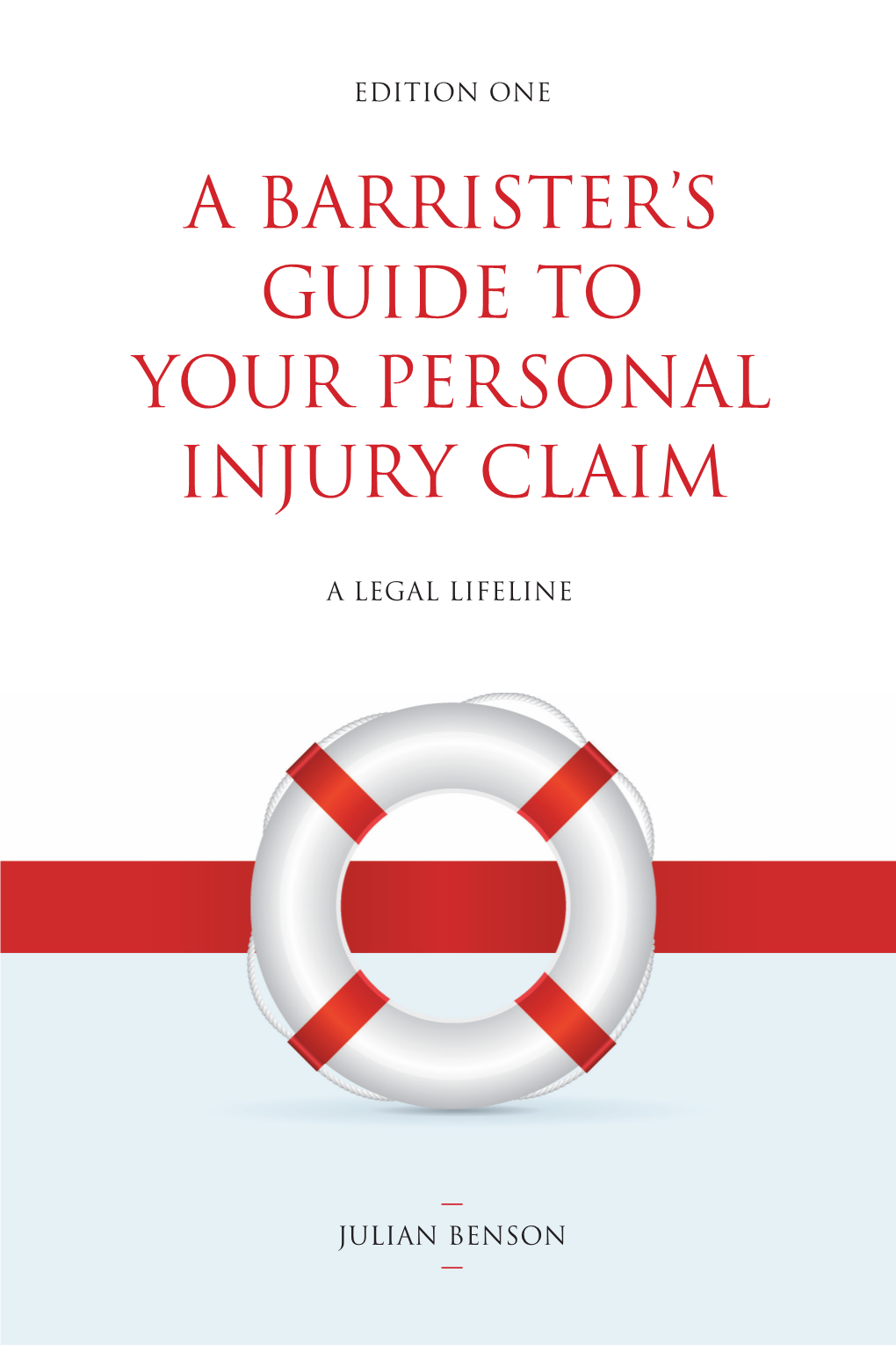 A Barrister's Guide to Your Personal Injury Claim