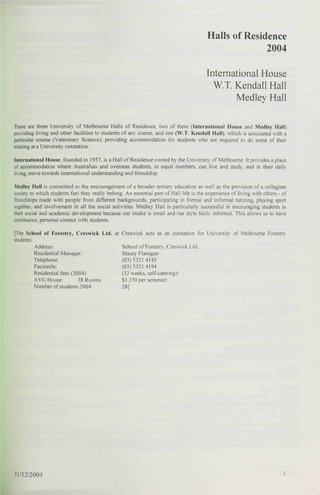 Halls of Residence 2004 Intemational House W.T. Ken(Iall Hall Medley Hall