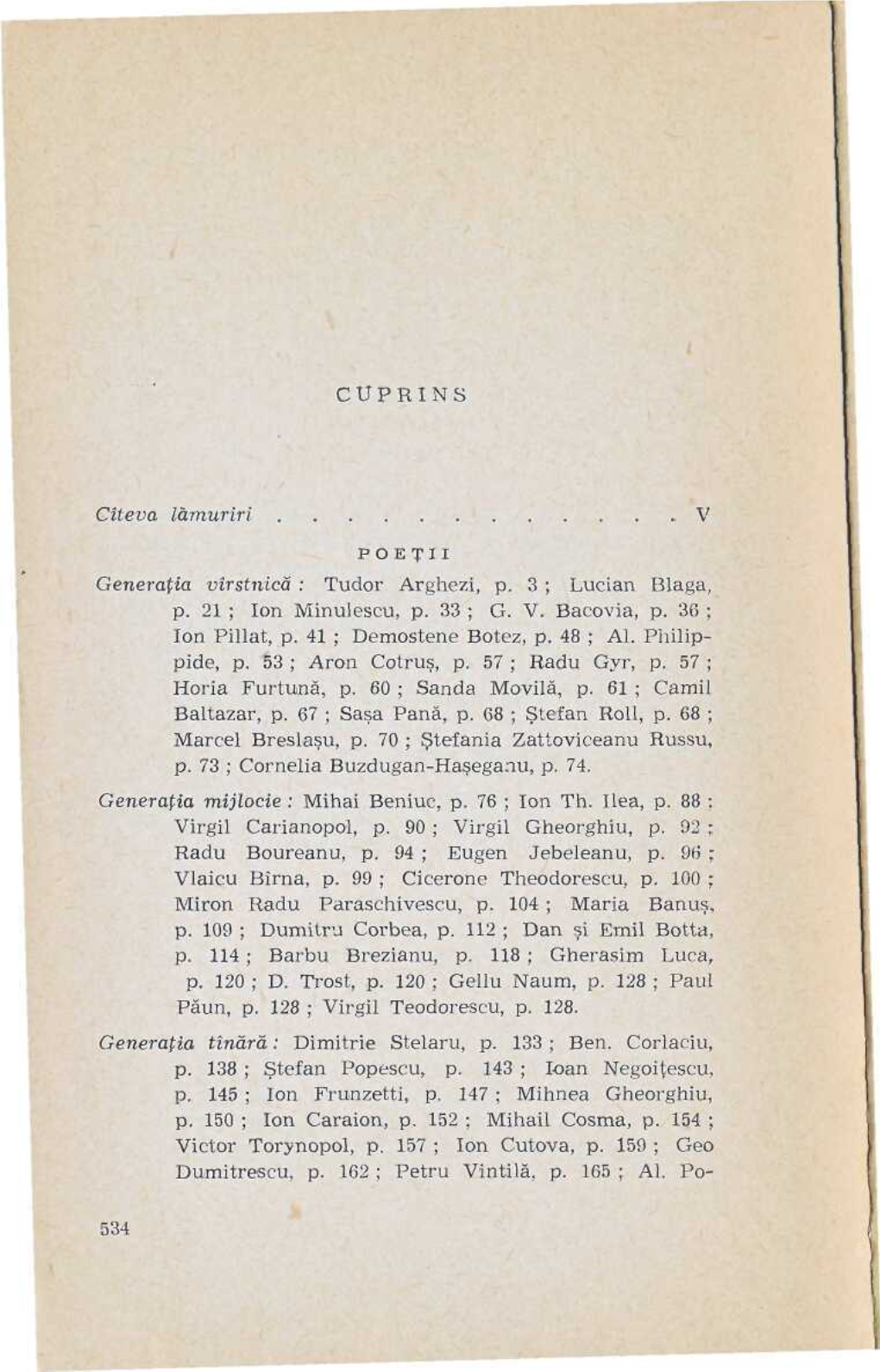 Tudor Arghezi, P. 3 ; Lucian Blaga, P. 21 ; Ion Minulescu, P