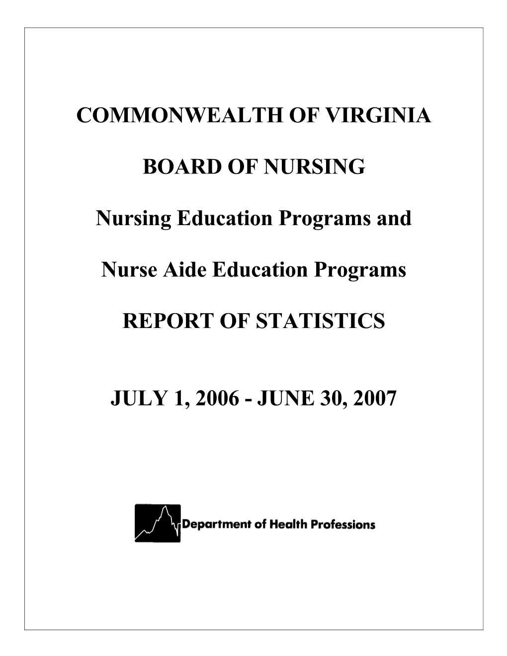 Nursing Report of Statistics 2006-2007