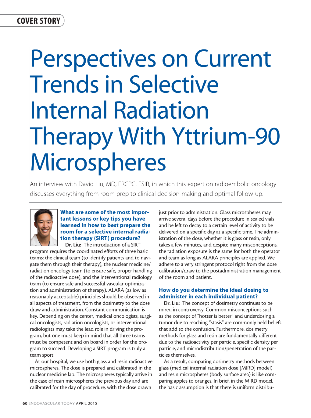 Perspectives on Current Trends in Selective Internal Radiation