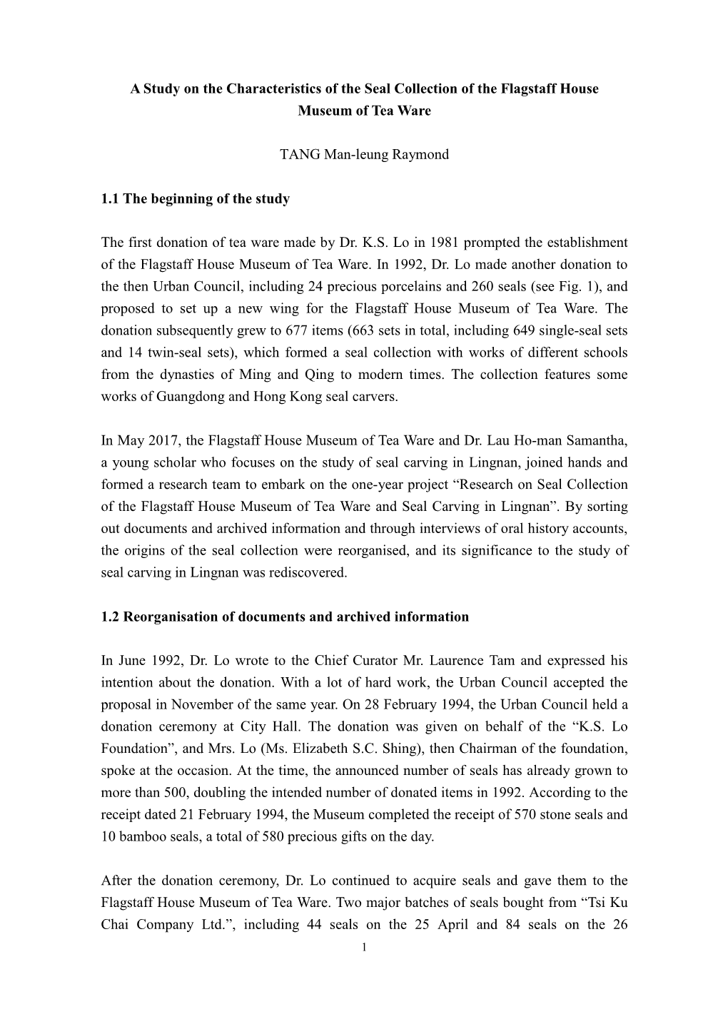 A Study on the Characteristics of the Seal Collection of the Flagstaff House Museum of Tea Ware