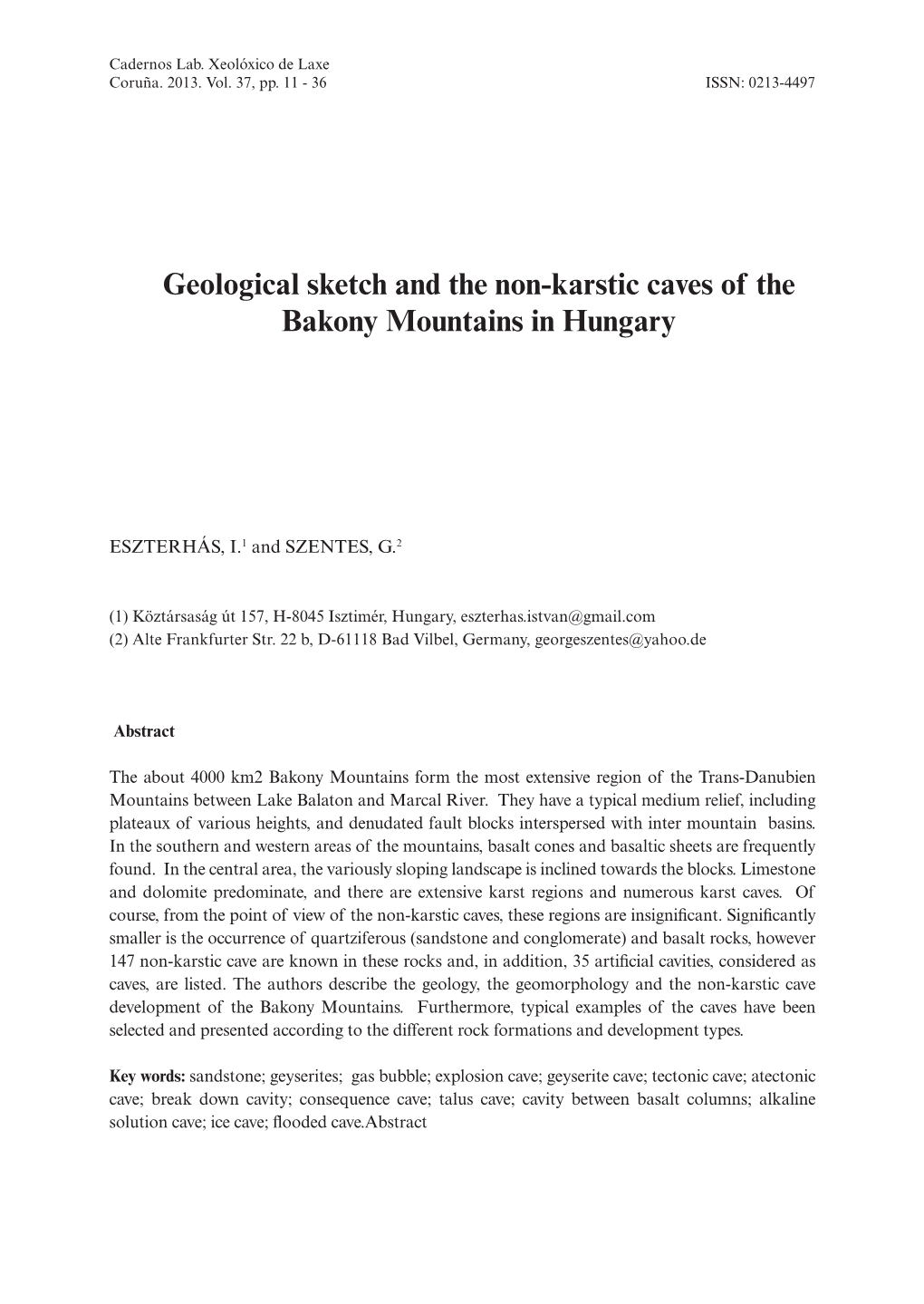 Geological Sketch and the Non-Karstic Caves of the Bakony Mountains in Hungary