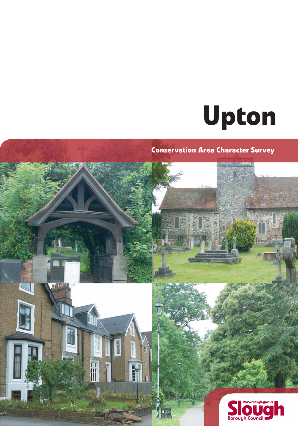 Upton Conservation Area Character Survey July07.Pdf