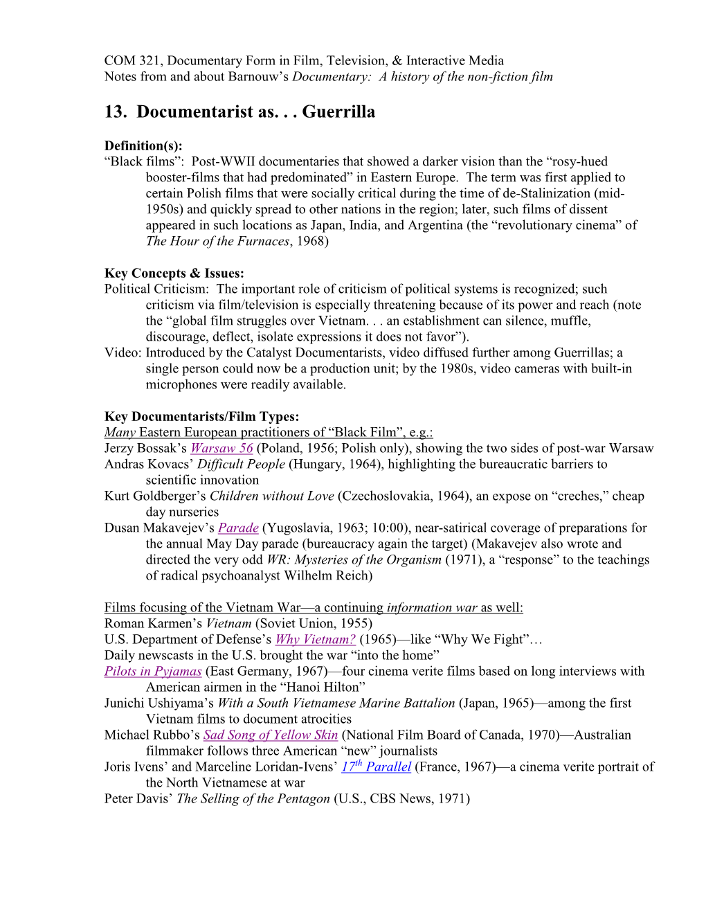 COM 321, Documentary Form in Film & Television