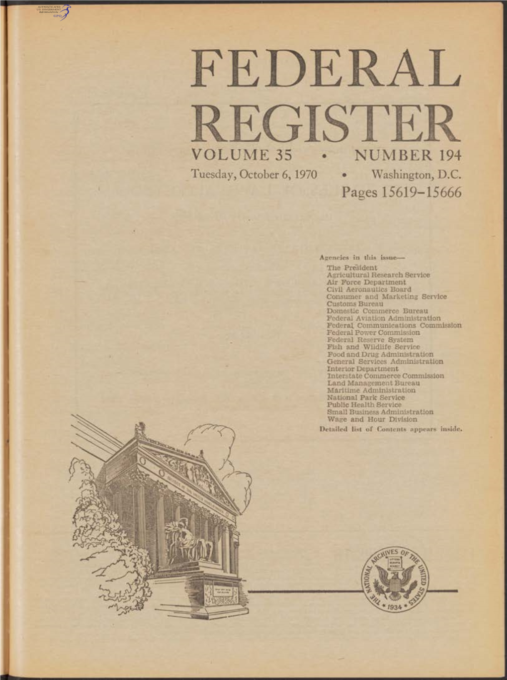 FEDERAL REGISTER VOLUME 35 • NUMBER 194 Tuesday, October 6, 1970 • Washington, D.C