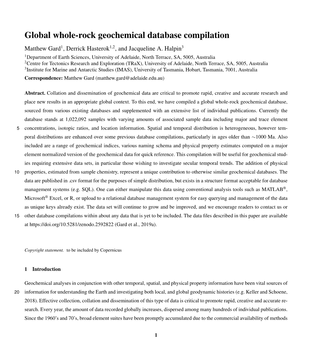 Global Whole-Rock Geochemical Database Compilation Matthew Gard1, Derrick Hasterok1,2, and Jacqueline A