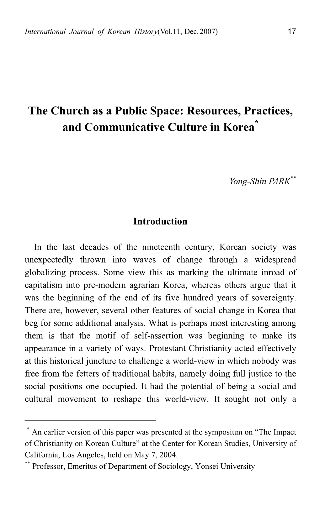 The Church As a Public Space: Resources, Practices, and Communicative Culture in Korea* G G G Yong-Shin PARK**