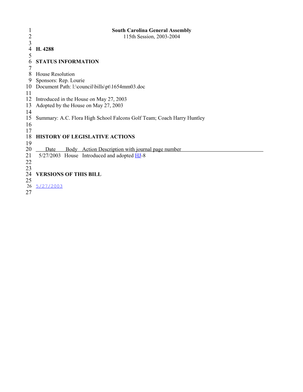 2003-2004 Bill 4288: A.C. Flora High School Falcons Golf Team; Coach Harry Huntley - South