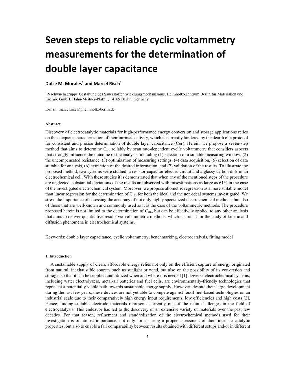 Seven Steps to Reliable Cyclic Voltammetry Measurements for the Determination of Double Layer Capacitance