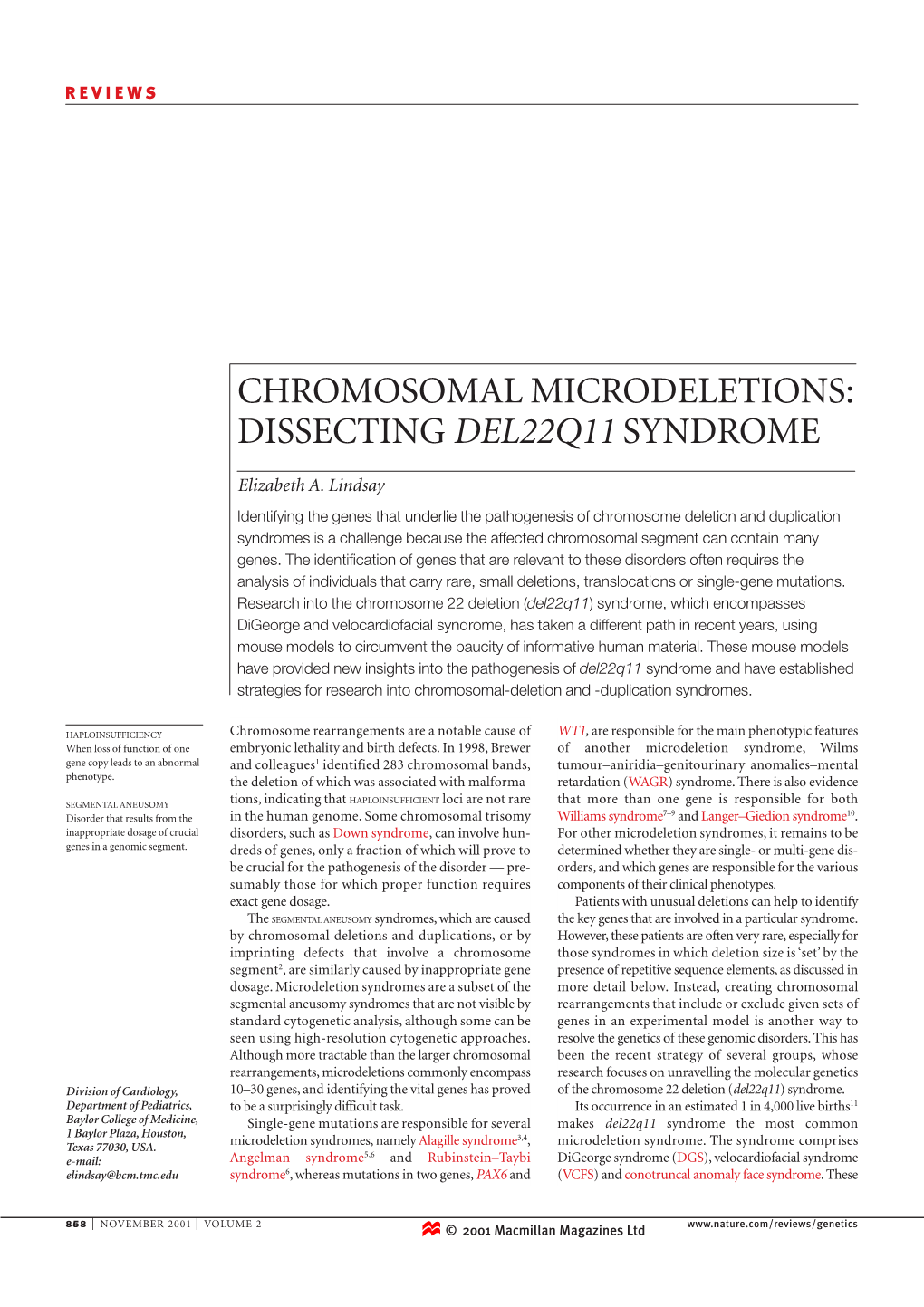 Chromosomal Microdeletions: Dissecting Del22q11 Syndrome