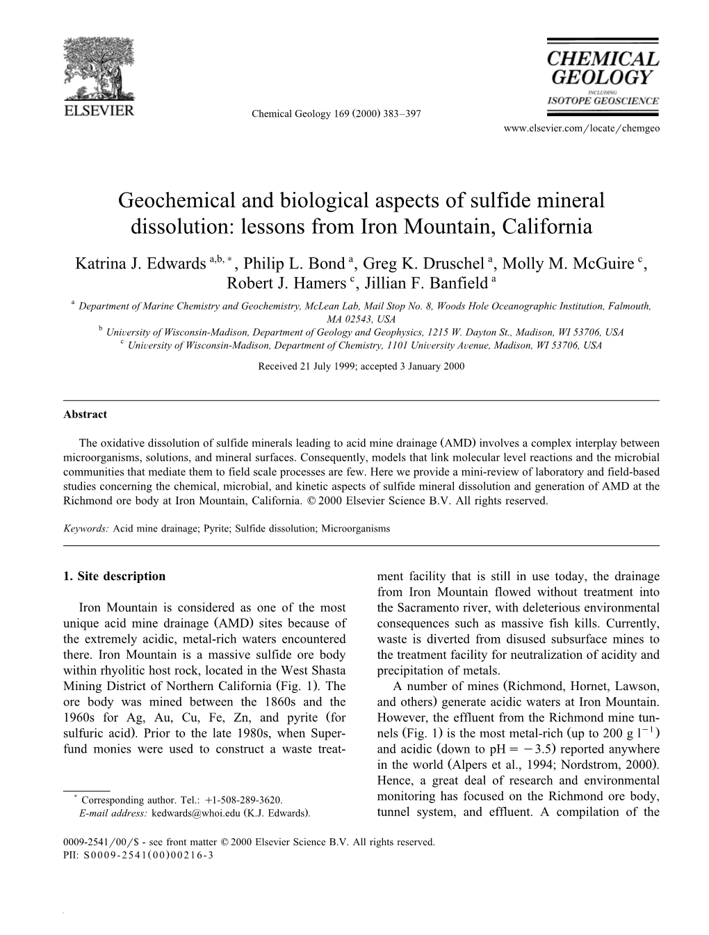 Geochemical and Biological Aspects of Sulfide Mineral Dissolution: Lessons from Iron Mountain, California