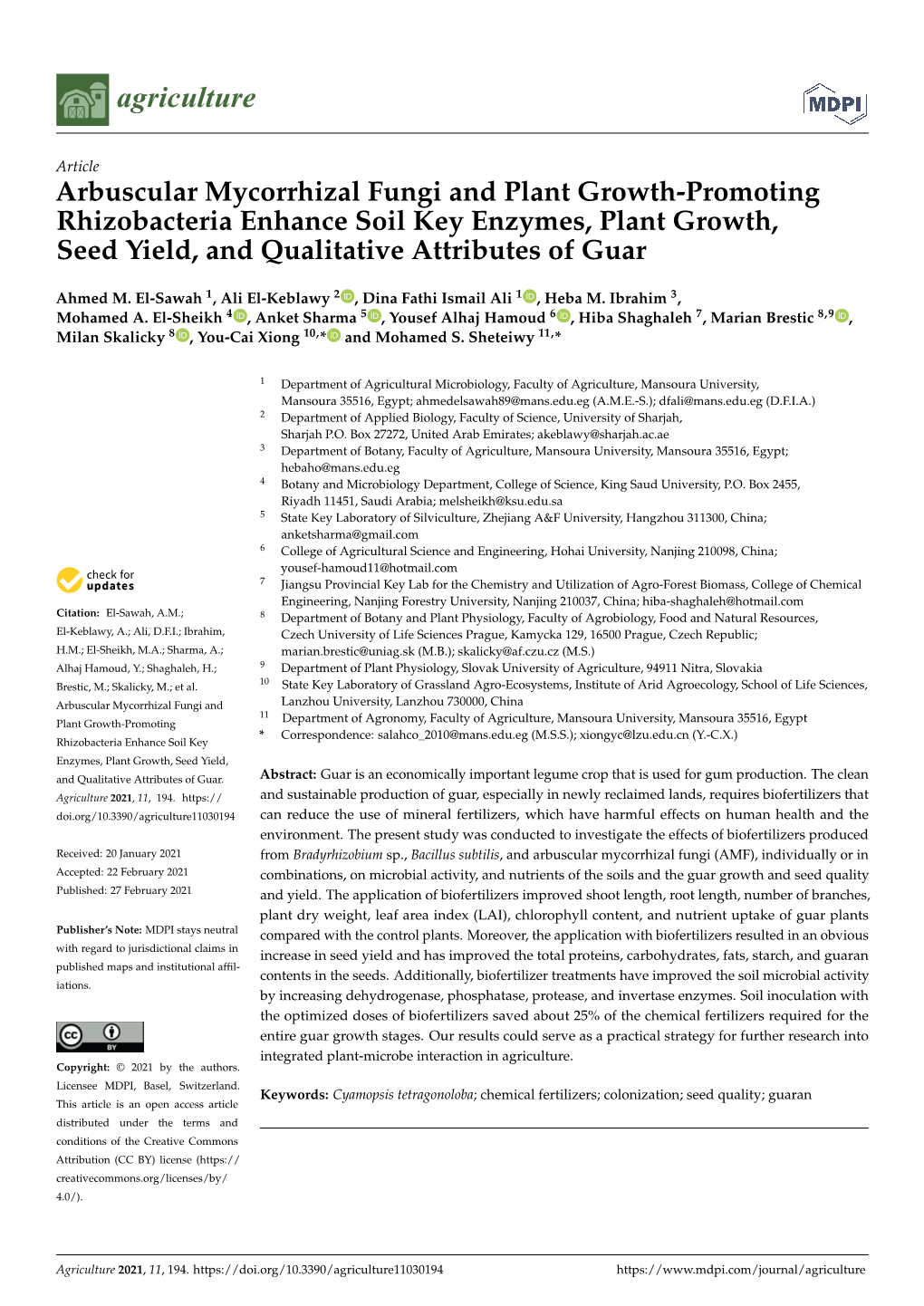 Arbuscular Mycorrhizal Fungi and Plant Growth-Promoting Rhizobacteria Enhance Soil Key Enzymes, Plant Growth, Seed Yield, and Qualitative Attributes of Guar