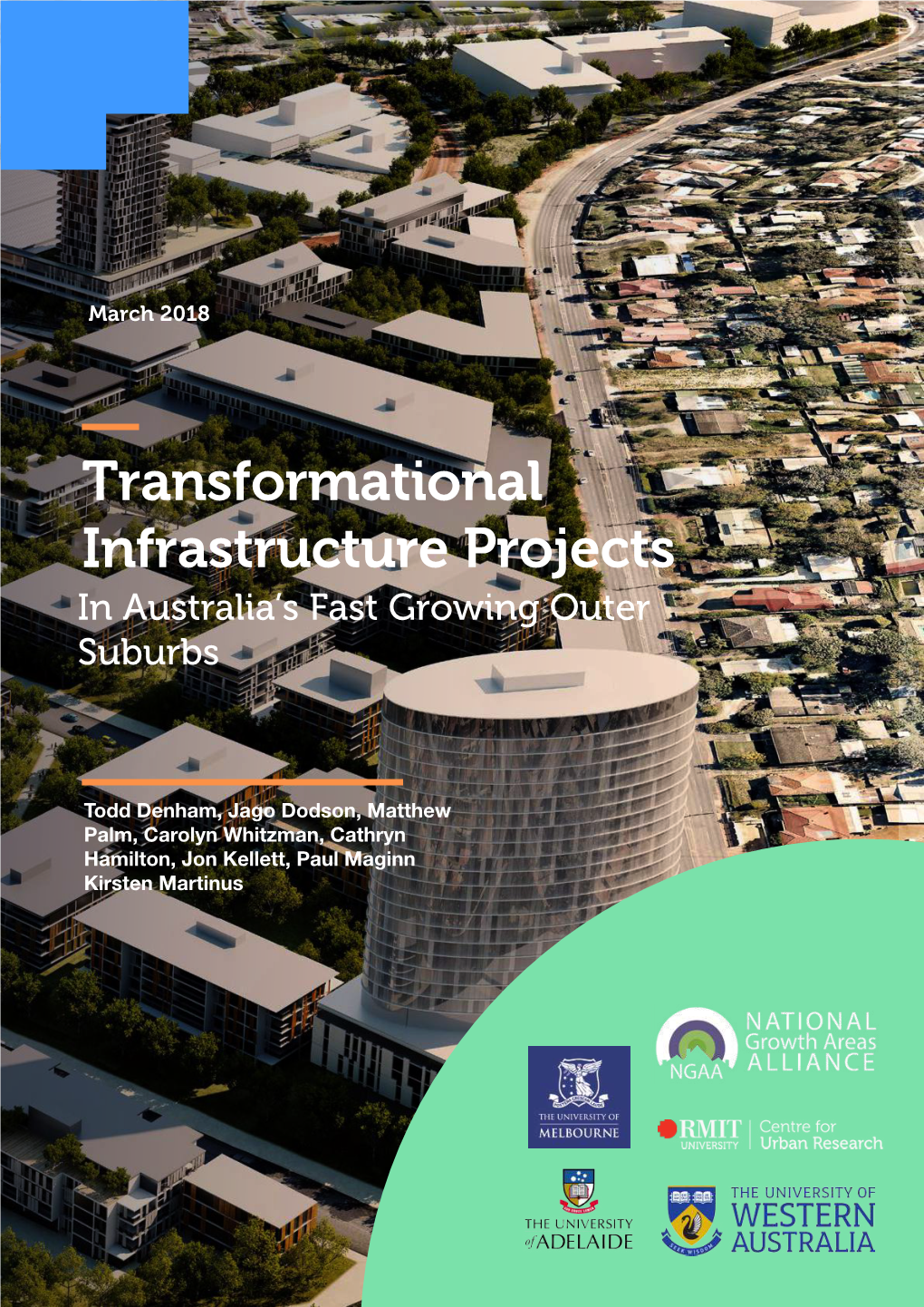 Transformational Infrastructure Projects in Australia’S Fast Growing Outer Suburbs