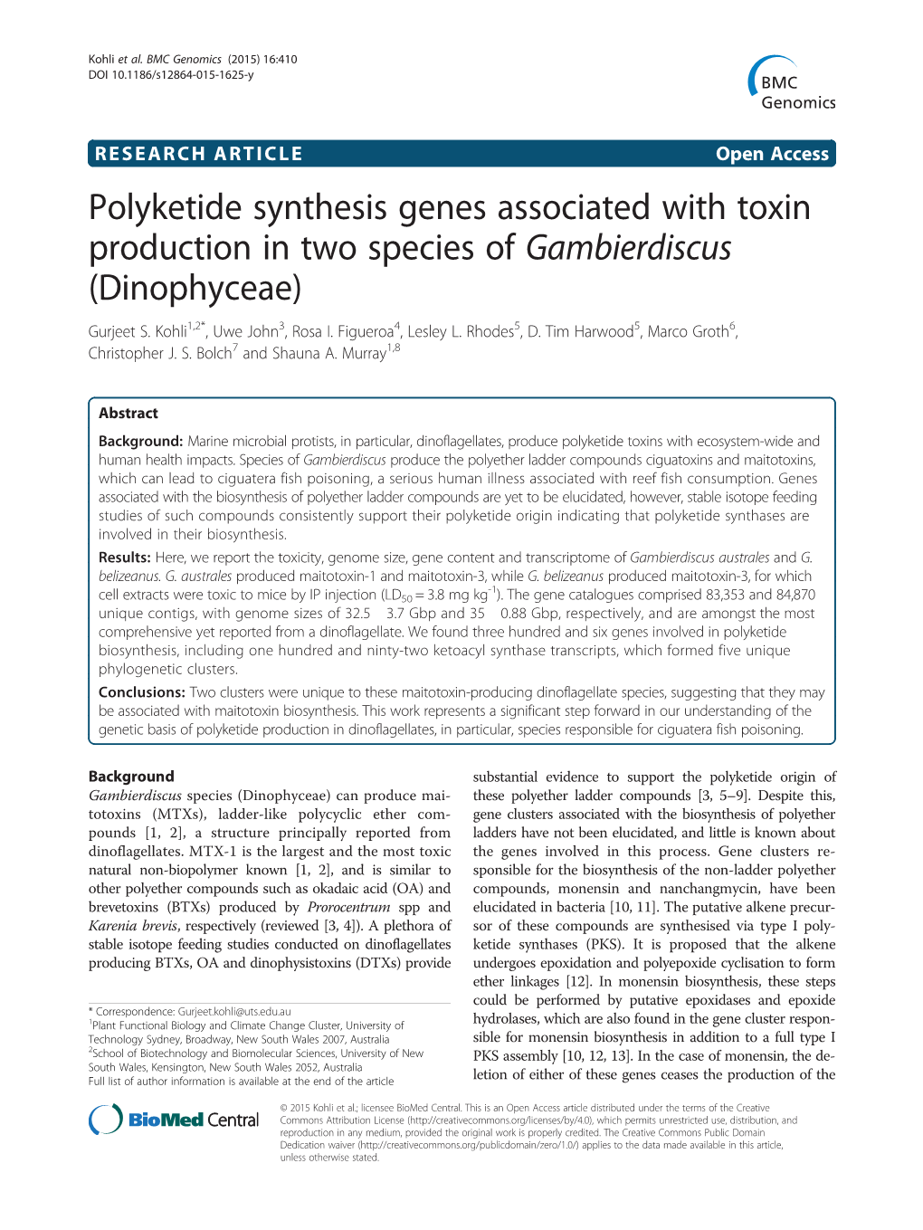Polyketide Synthesis Genes Associated with Toxin Production in Two Species of Gambierdiscus (Dinophyceae) Gurjeet S