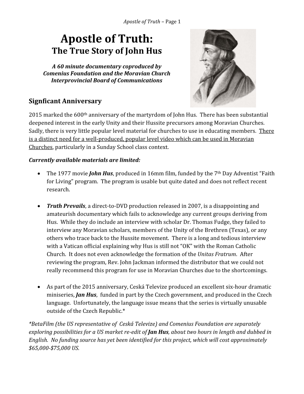 Apostle of Truth: the True Story of John Hus