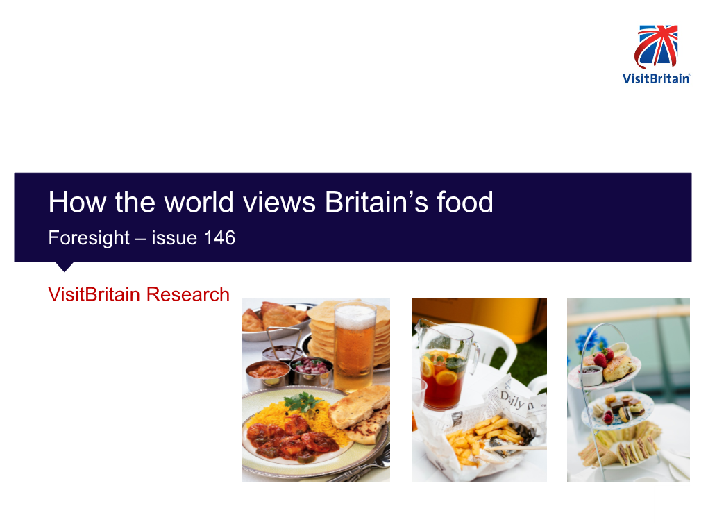 How the World Views Britain's Food