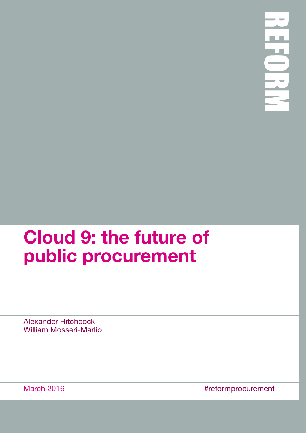 Cloud 9: the Future of Public Procurement