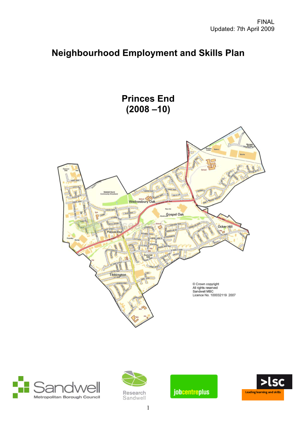 Neighbourhood Employment and Skills Plan Princes End (2008 –10)
