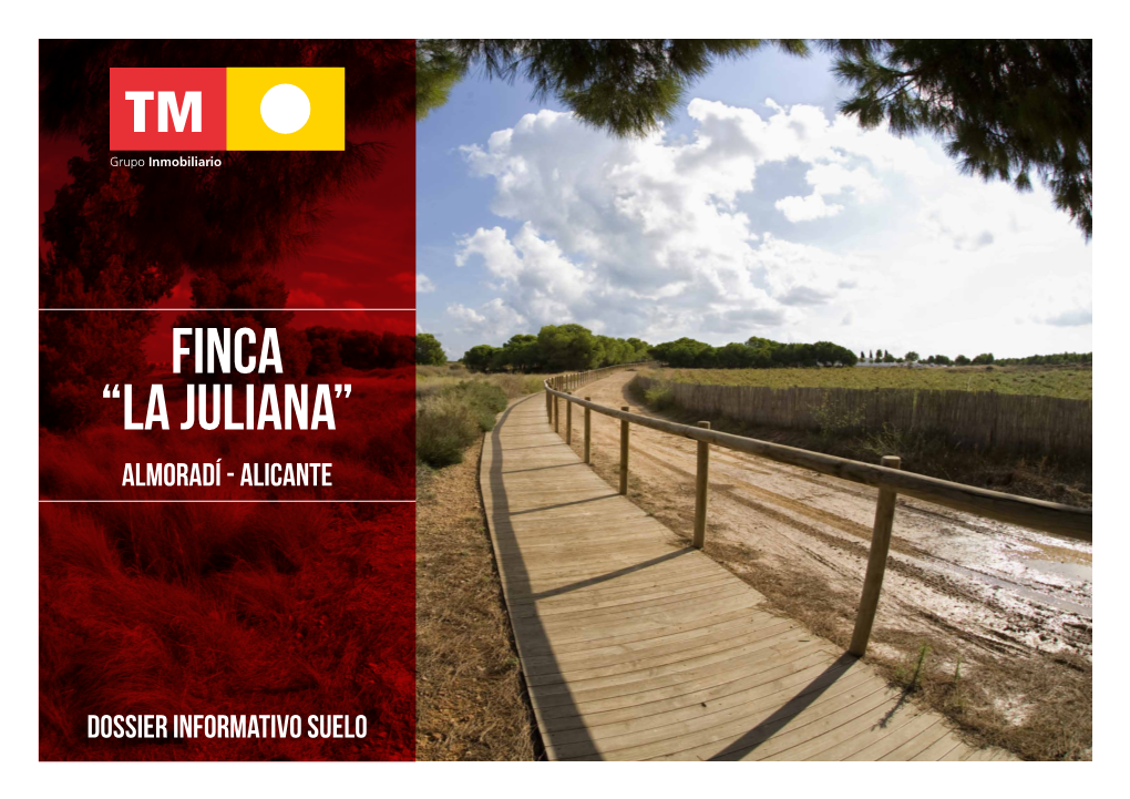 Finca “La Juliana” Almoradí - Alicante
