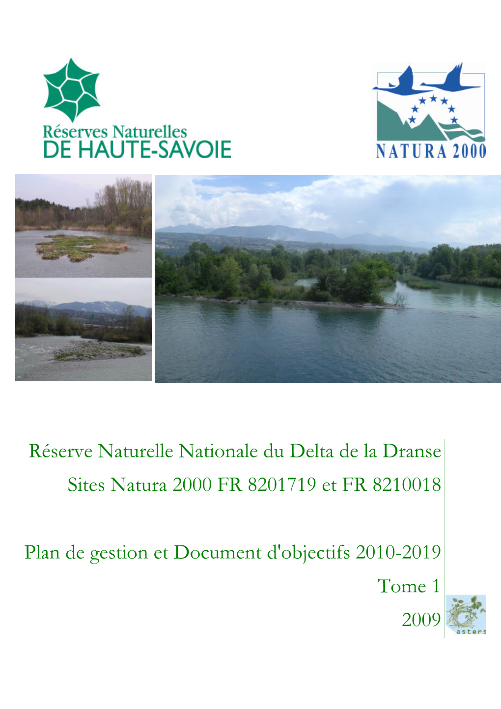 Réserve Naturelle Nationale Du Delta De La Dranse Sites Natura 2000 FR 8201719 Et FR 8210018