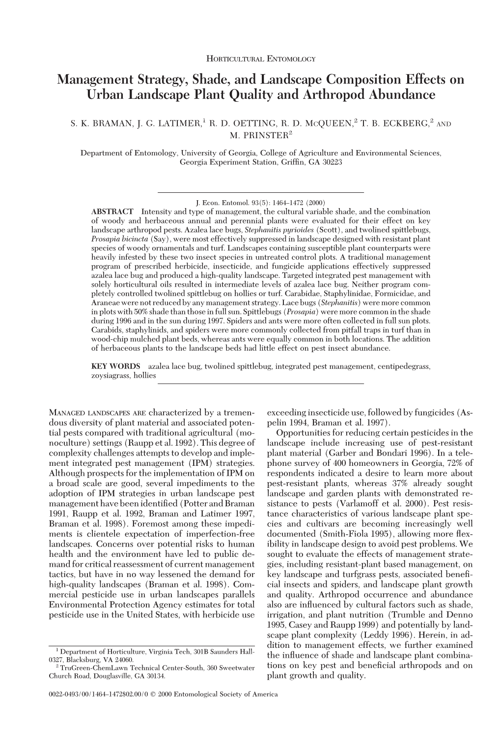 Management Strategy, Shade, and Landscape Composition Effects on Urban Landscape Plant Quality and Arthropod Abundance