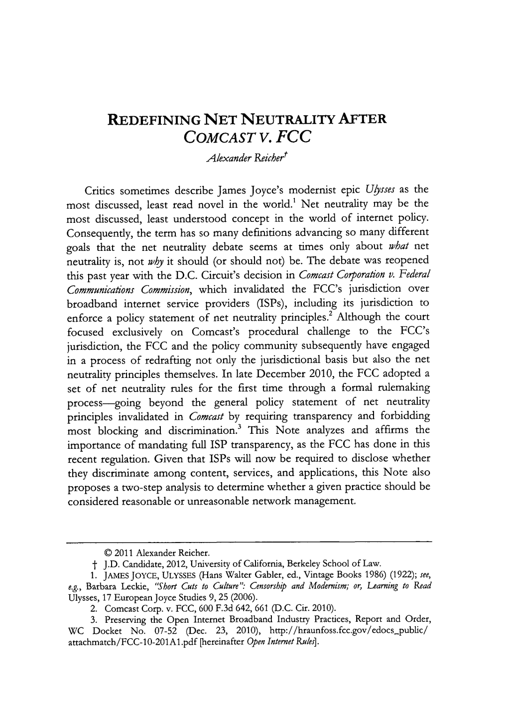 REDEFINING NET NEUTRALITY AFTER COMCAST V. FCC Alexander Reichert