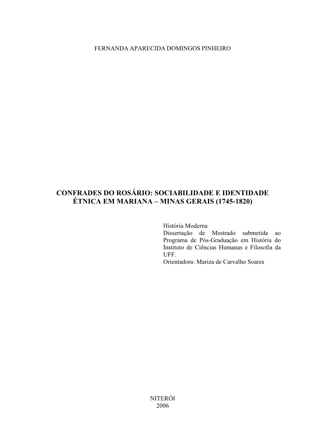 Sociabilidade E Identidade Étnica Em Mariana – Minas Gerais (1745-1820)