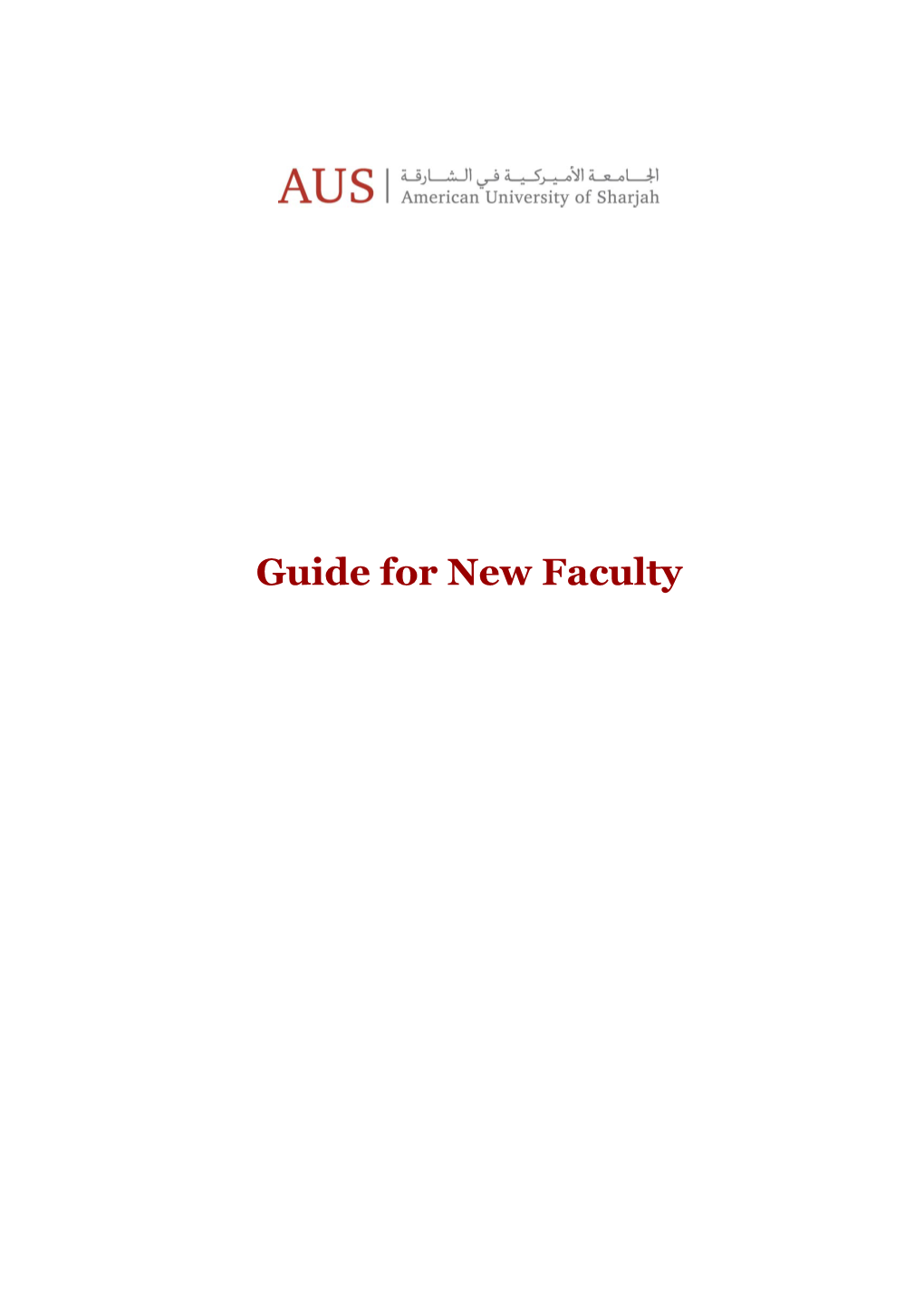 Guide for New Faculty Contents