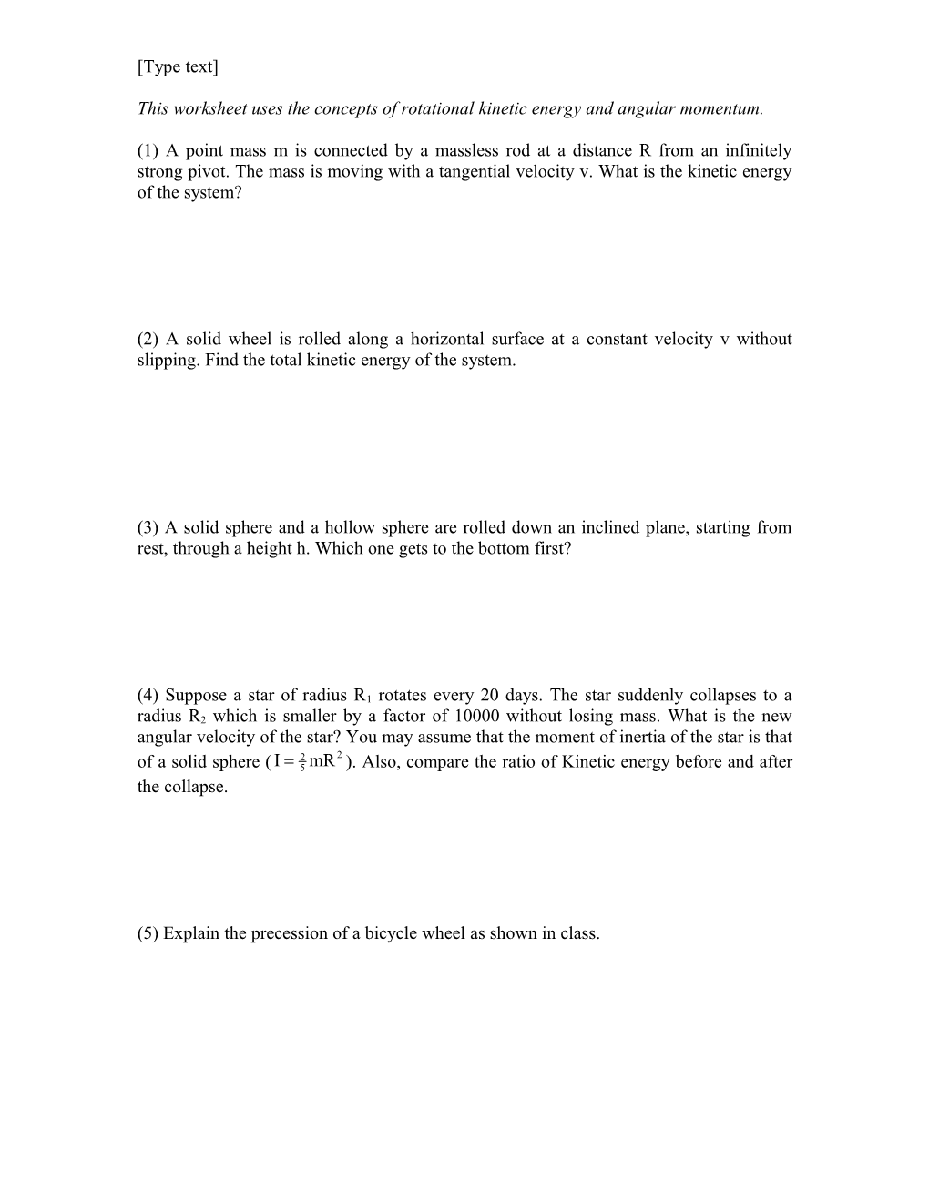 This Worksheet Uses the Concepts of Rotational Kinetic Energy and Angular Momentum