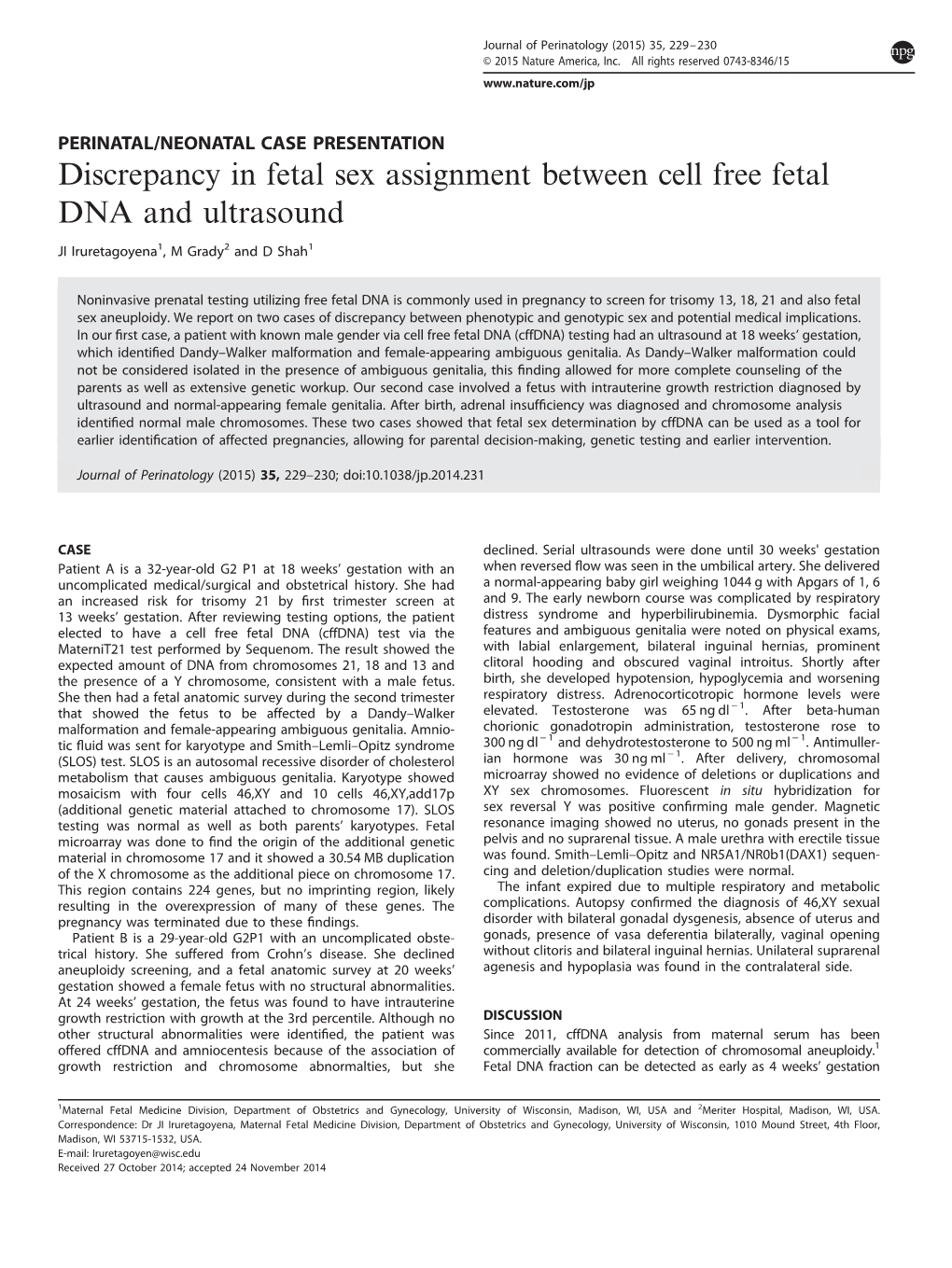 Discrepancy in Fetal Sex Assignment Between Cell Free Fetal DNA and Ultrasound