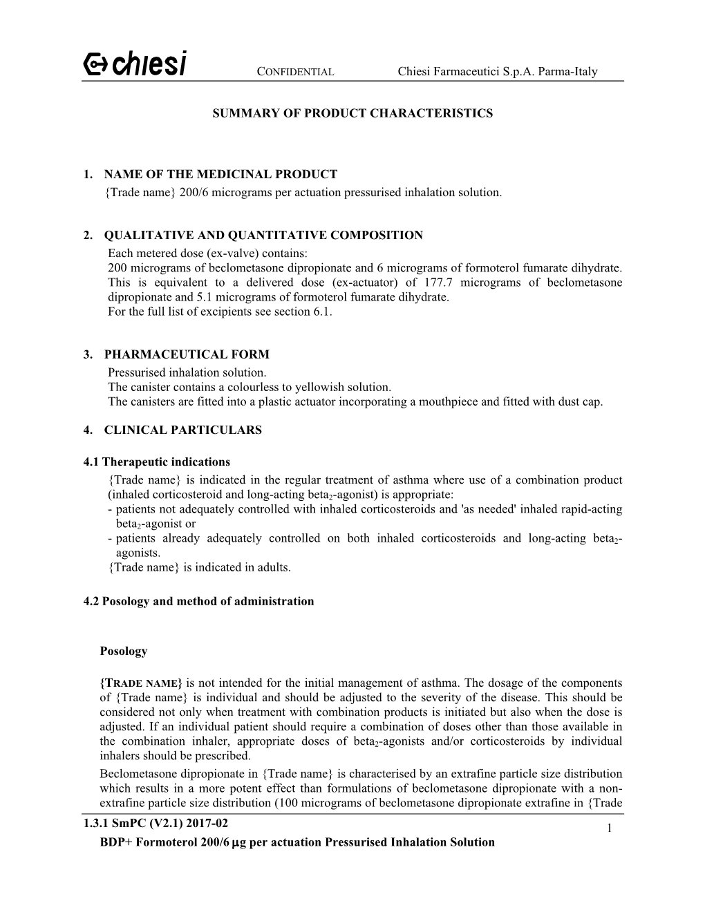 The Present CTD Application Requests Authorisation of a Formoterol