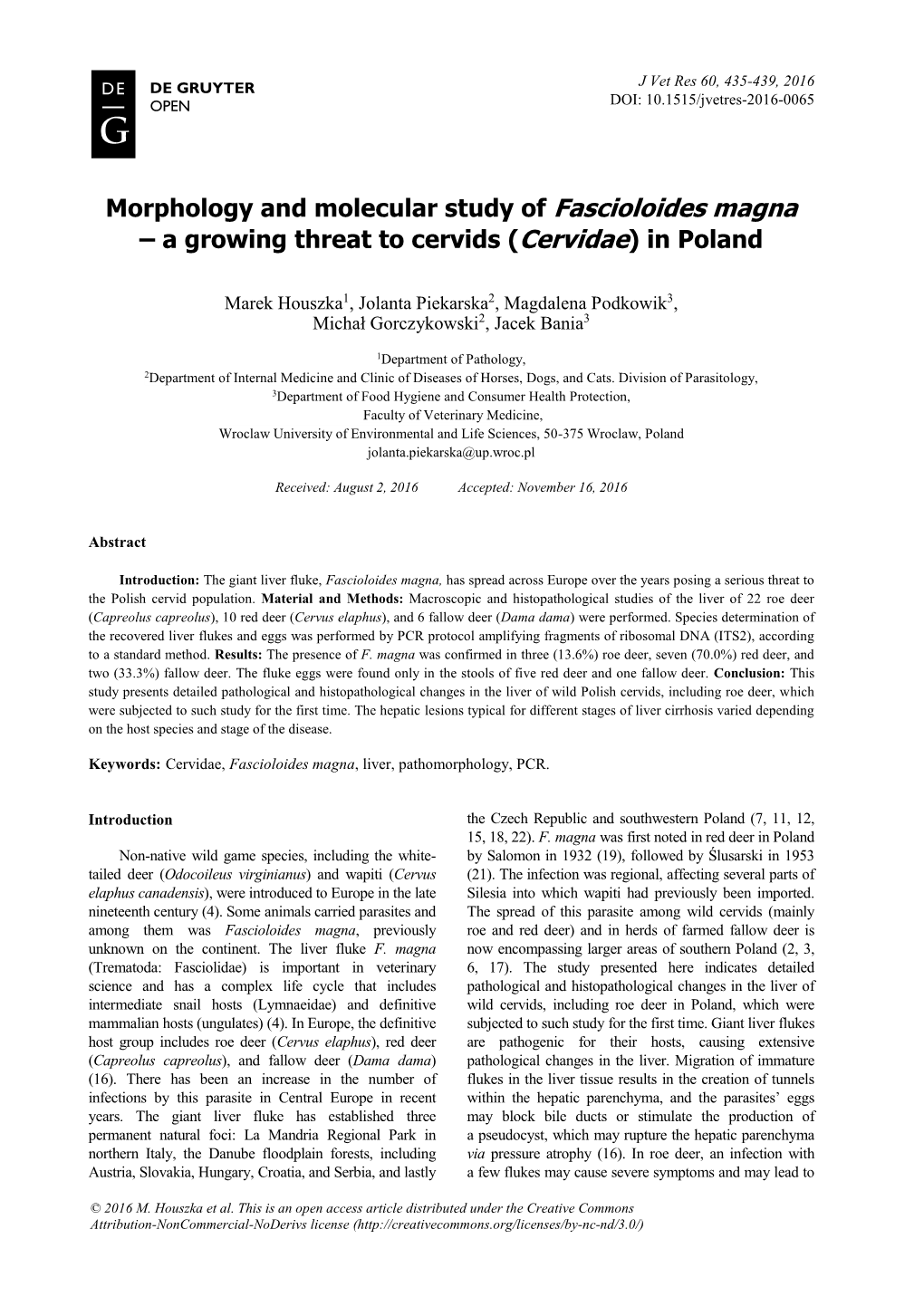 Morphology and Molecular Study of Fascioloides Magna – a Growing Threat to Cervids (Cervidae) in Poland