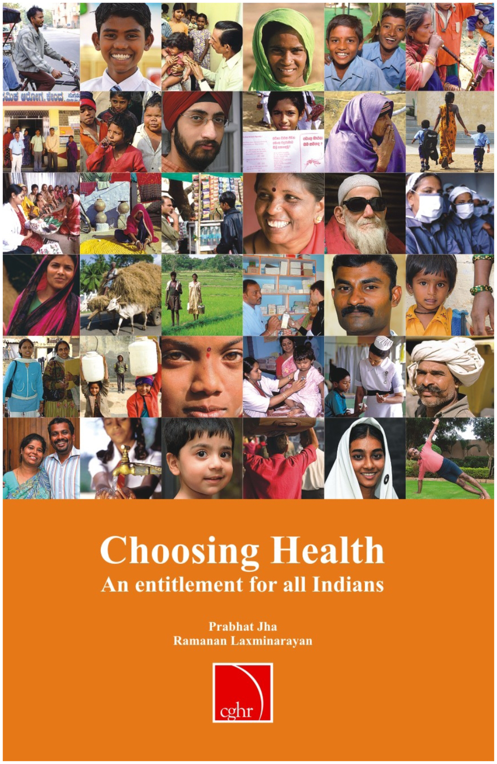 Choosing Health: an Entitlement for All Indians