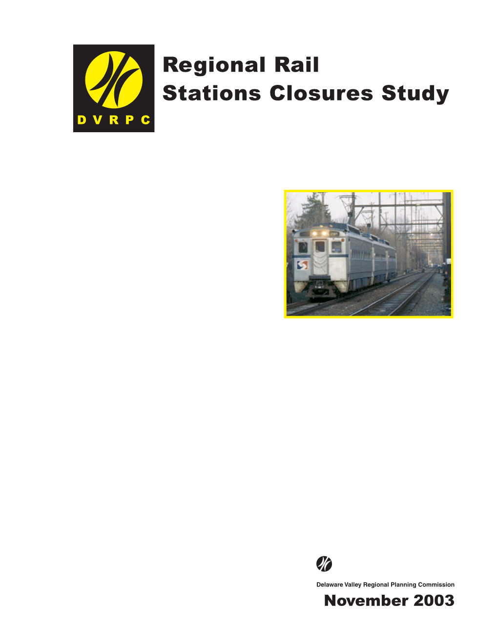 Regional Rail Stations Closure Study