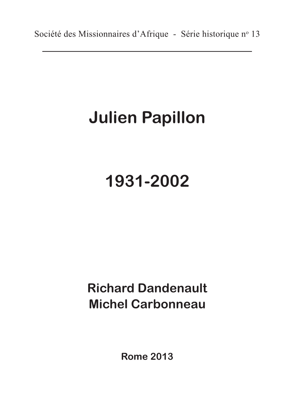 Julien Papillon 1931-2002