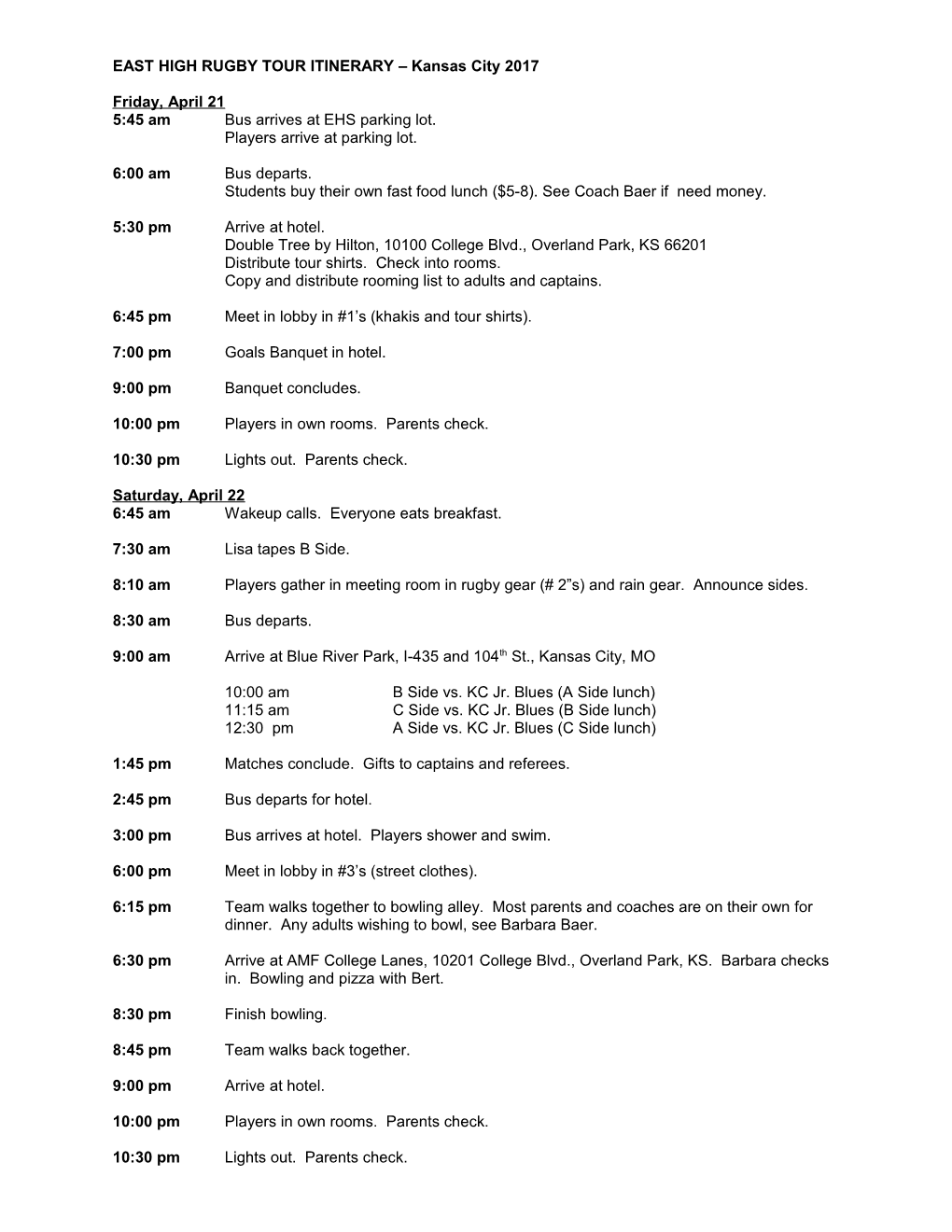 EAST HIGH RUGBY TOUR ITINERARY Kansas City 2017